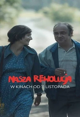 Nasza rewolucja